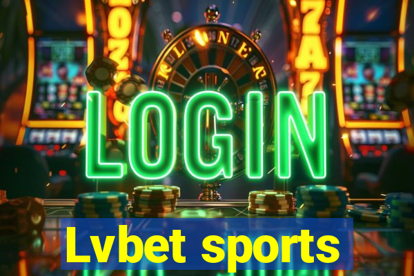 Lvbet sports